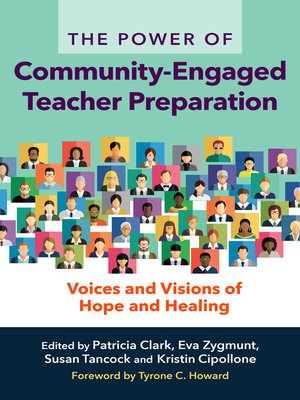 cover image of The Power of Community-Engaged Teacher Preparation